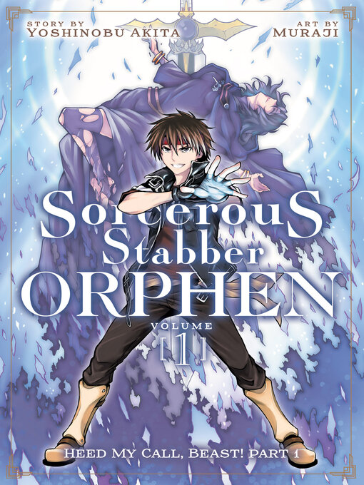 Cover image for Sorcerous Stabber Orphen, Volume 1: Heed My Call, Beast! Part 1